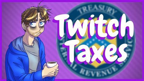 How to File Taxes as a Twitch Streamer 